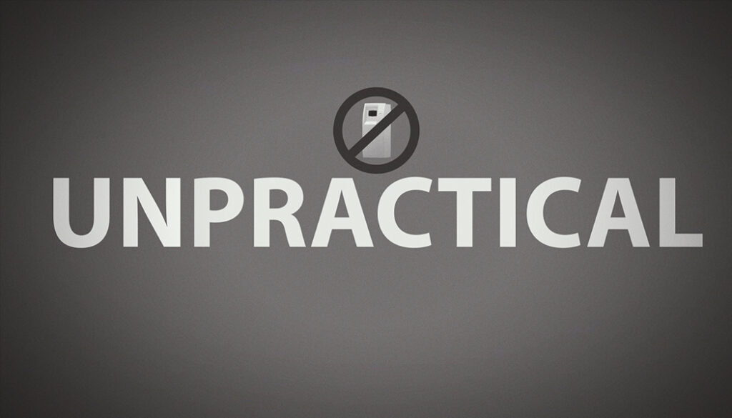 unbanked unpractical
